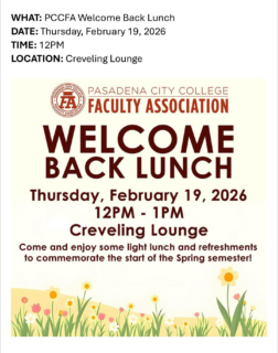 Welcome back to the Spring 2026 Semester! The PCCFA invites PCC Faculty to our first week luncheon on Thursday in Creveling Lounge at noon to connect with colleagues and to share a meal. We hope to see you there.